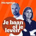 je baan of je leven